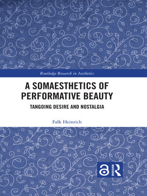cover image of A Somaesthetics of Performative Beauty